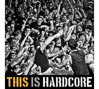 Various Artists - This Is Hardcore
