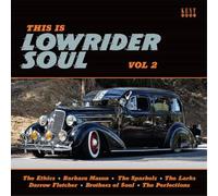 Various Artists – This Is Lowrider Soul Volume 2 – Import