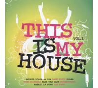 Various Artists - This Is My House 1