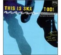 Various Artists - This is Ska Too