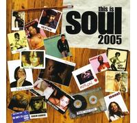 Various Artists - This Is Soul 2005