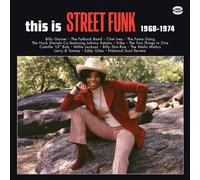 This Is Street Funk 1968-1974 – Integral