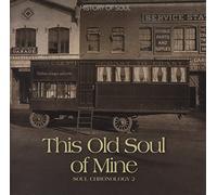 Various Artists - This Old Soul of Mine [Import]