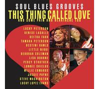 Various Artists - This Thing Called Love: Soul Blues Grooves (And Some Pain And Heartache Too) Various Artists) [Compact Discs]