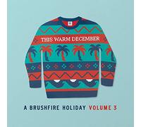 Various Artists – This Warm December, a Brushfire Holiday Vol. 3 – Vinyle blanc – Import