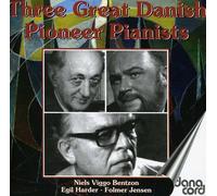 Various Artists - Three Danish Pioneer Pianists/Various
