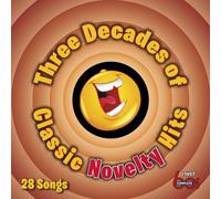 Various Artists - Three Decades Of Classic Novelty Hits [Cd]