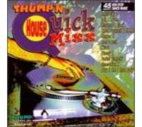 Various Artists - Thump N House Quick Mixx