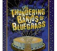 Various Artists - Thundering Banjos of Bluegrass