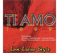 Various Artists - Ti Amo 1999: Love Latino Style