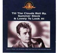 Various Artists - Till The Clouds Roll By,Summer Stock & Lovely To Look At [UK Import]