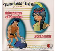 Various Artists - Timeless Tales For Children: Adventures of Hercules/Pocahontas
