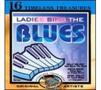 Various Artists - Timeless Treasures: Ladies Sing The Blues