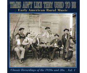 Various Artists - Times Ain't Like They Used to Be 1 / Various