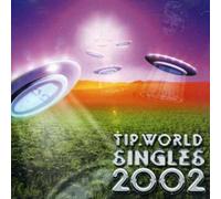 Various Artists - Tip World Singles 2002