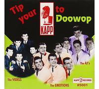 Various Artists - Tip Your Kapp to Doowop/Various
