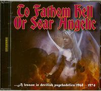Various Artists - to Fathom Hell Or Soar. [Import]