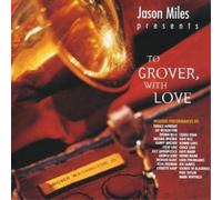 Various Artists To Grover, With Love (CD) Album