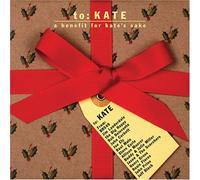 Various Artists - to: Kate a Benefit for Kate's Sake