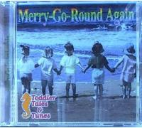Various Artists - Toddler Tales & Tunes: Merry-Go-Round Again