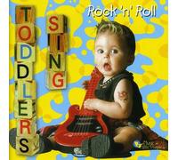 Various Artists - Toddlers Sing Rock 'n' Ro