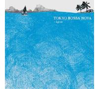 Various Artists - Tokyo Bossa Nova Agua