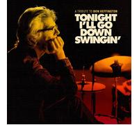 Various Artists Tonight I'll Go Down Swingin': A Tribute to Don Heffingt (Vinyl)