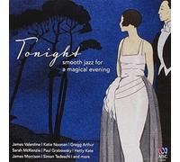 Various Artists - Tonight: Smooth Jazz for a Magical Evening [Import]