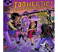 Various Artists - Too Hectic: California Ska Punk (Various Artists)