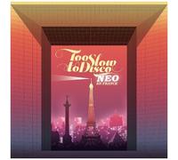 Various Artists – Too Slow to Disco Neo: en France – CD