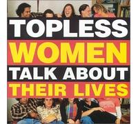 Various Artists - Topless Woman Talk About Their Lives