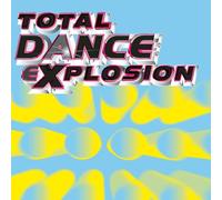 Various Artists - Total Dance Explosion