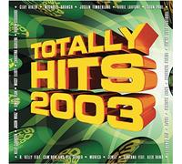 Various Artists - Totally Hits 2003
