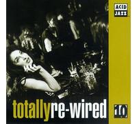 Various Artists - Totally Re-Wired 10