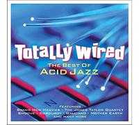 Various Artists – Totally Wired – The Best of Acid Jazz – Import