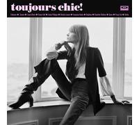 Various Artists Toujours Chic: More French Girl Singers of the 1960s (Vinyl)