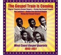 Various Artists - Train is Coming: West Coast Gospel