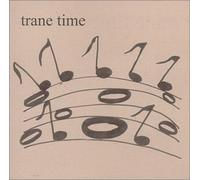 Various Artists - Trane Time