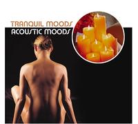 Various Artists - Tranquil Acoustic Moods
