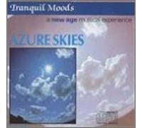 Various Artists - Tranquil Moods: Azure Skies