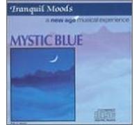 Various Artists - Tranquil Moods: Mystic Blue