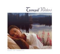 Various Artists - Tranquil Waters [Import]