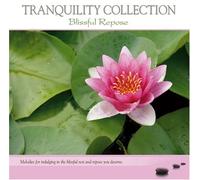 Various Artists - Tranquility Collection: Blissful Repose