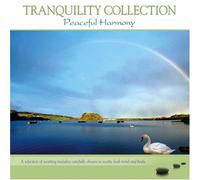 Various Artists - Tranquility Collection: Peaceful Harmony