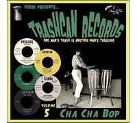 VARIOUS ARTISTS - TRASHCAN RECORDS VOL 5 CHA CH - Vinyl Record 10 - E4z