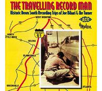 Artistes divers – The Traveling Record Man: Historic Down South Recording Trips