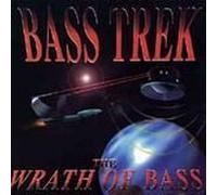 Various Artists - Trek: Wrath of Bass