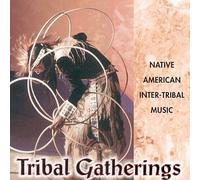 Various Artists - Tribal Gatherings