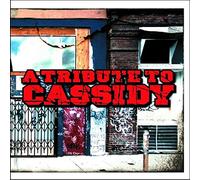 Various Artists - Tribute to Cassidy [Import]