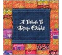 Various Artists - Tribute to Dixie Chicks